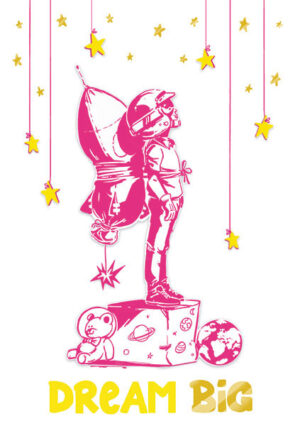 Dream Big