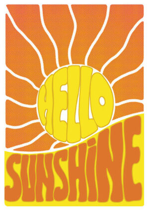 Hello sunshine