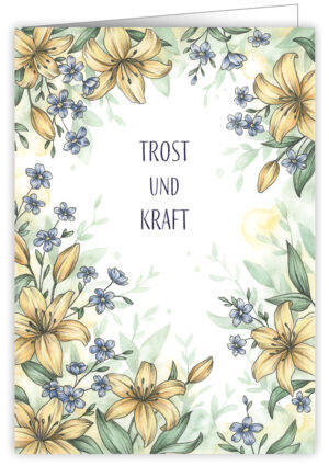 Trost und Kraft