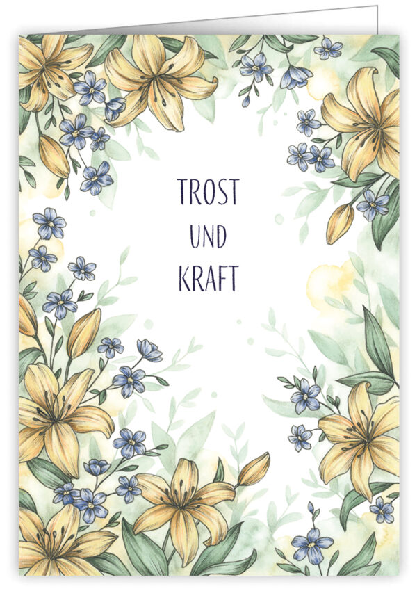 Trost und Kraft