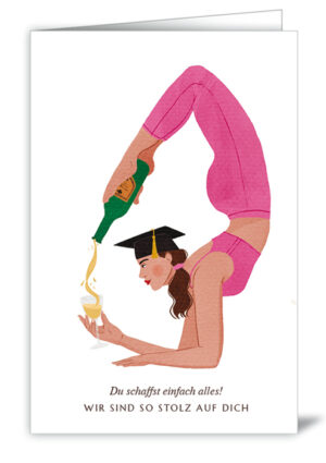 Du schaffst einfach alles!